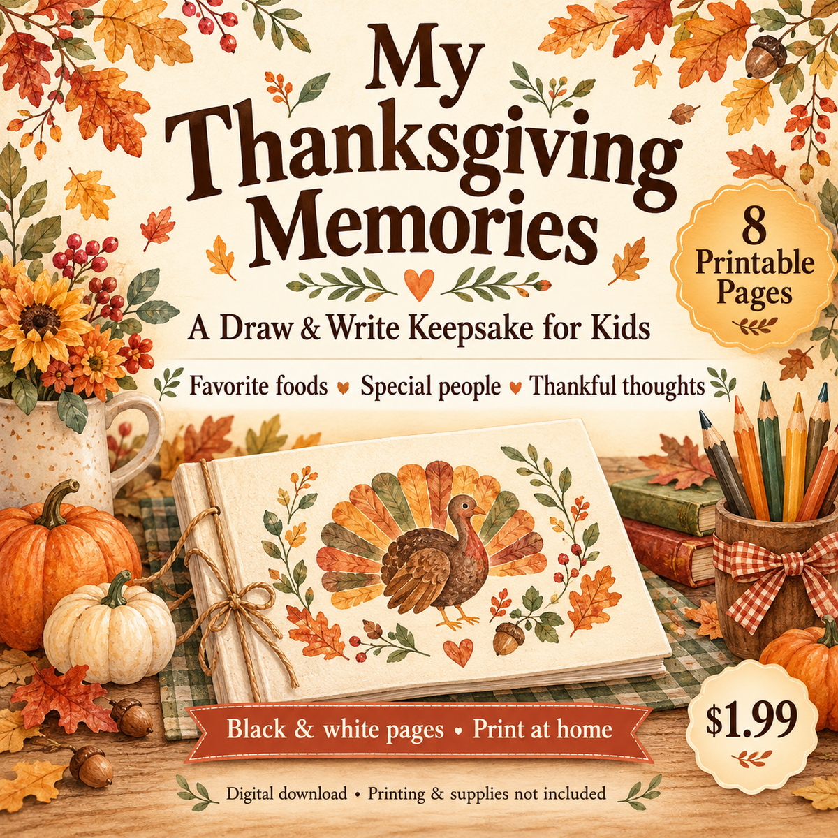My Thanksgiving Memories for Kids | 8-Page Draw & Write Keepsake | Printable PDF