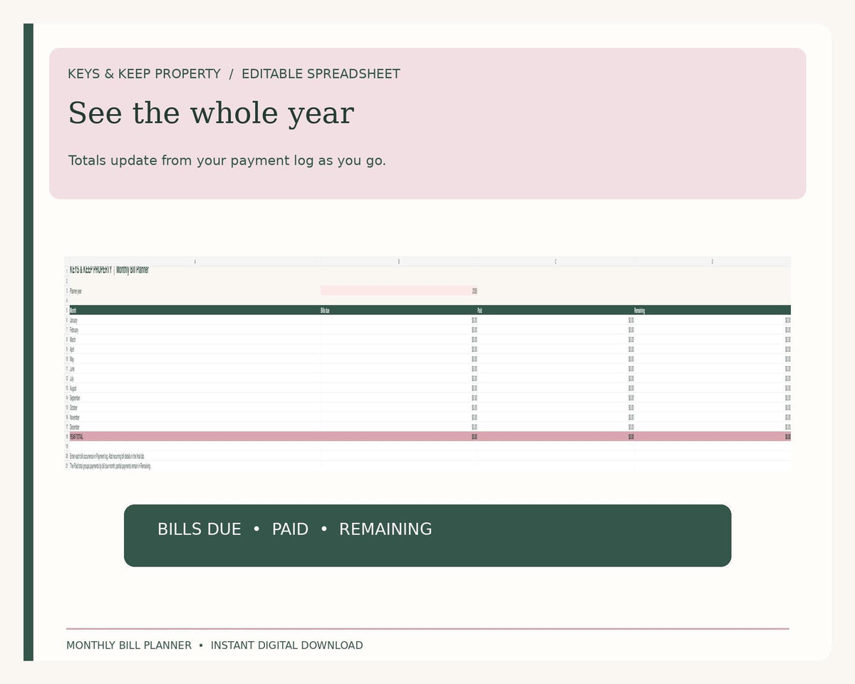Monthly bill planner yearly spreadsheet summary with bills due, paid, and remaining columns beneath See the whole year.