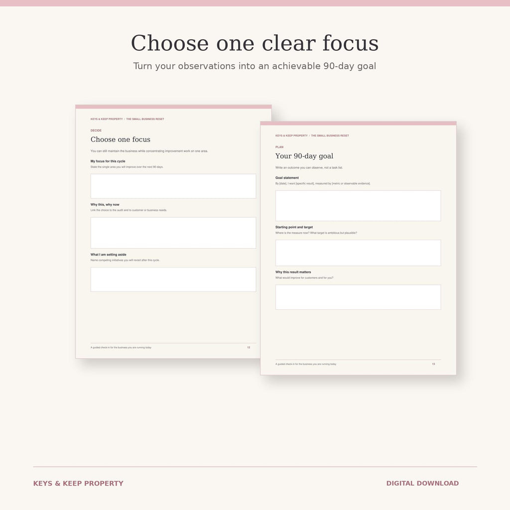 Business reset worksheets titled Choose one focus and Your 90-day goal with blank planning boxes.