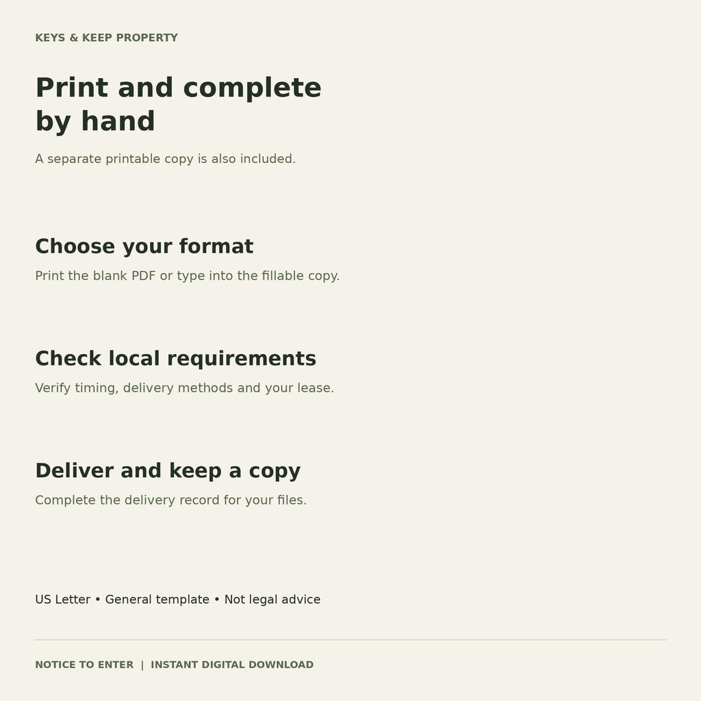 Notice to Enter printing guide listing format choice, local-requirement checks, delivery, and keeping a copy.