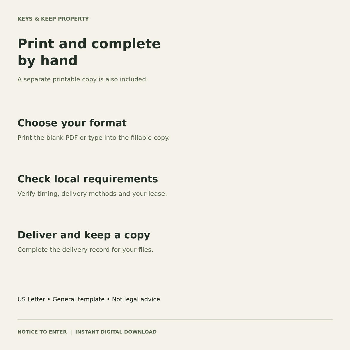 Notice to Enter printing guide listing format choice, local-requirement checks, delivery, and keeping a copy.